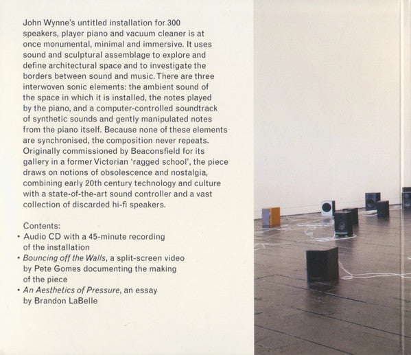 Image of Back Cover of CD - EX/EX - JOHN WYNNE, Installation For 300 Speakers, Pianola And Vacuum Cleaner (Sub Rosa; SR332, Belgium 2011, Gatefold Card Sleeve), ,  - 1556313S