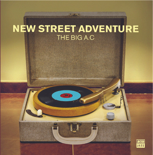 Image of Front Cover of 7" - VG/VG+ - NEW STREET ADVENTURE, The Big A.C. (Acid Jazz; AJXS371, UK 2015, Picture Sleeve), ,  - 1516509C