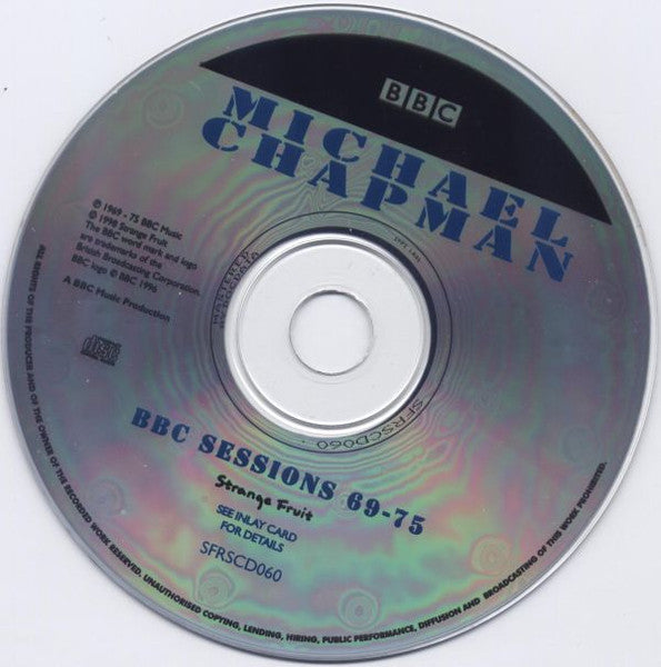 Image of Label Cover of CD - VG+/VG+ - MICHAEL CHAPMAN, BBC Sessions 69-75 (Strange Fruit; SFRSCD060, UK 1998, Jewel Case, Booklet), ,  - 1536254E