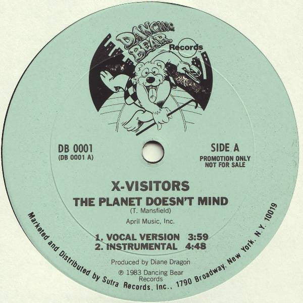 Image of Front Cover of 12" - /VG - X-VISITORS, The Planet Doesn't Mind (Dancing Bear Records; DB 0001, US 1983, Plain Sleeve), Strong VG, A1	The Planet Doesn't Mind (Vocal)	A2	The Planet Doesn't Mind (Instrumental)	B	The Planet Doesn't Mind (Club Remix) - 1526363E