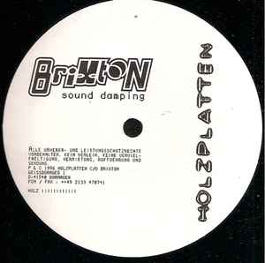 Image of Front Cover of 12" - /VG - BRIXTON, Sound Damping (Holzplatten ; HOLZ IIIIIIIIIIII, Germany 1996), Strong VG, A1		UntitledA2		UntitledB		Untitled - 1526399E