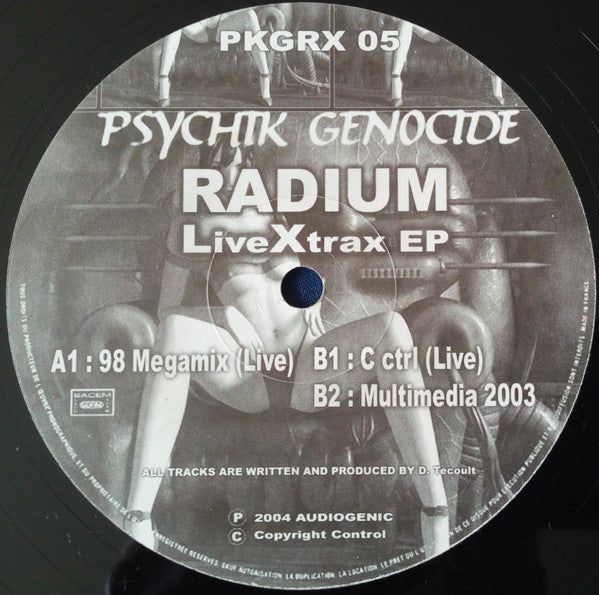 Image of Label Cover of 12" - VG/VG - RADIUM, LiveXtrax EP (Psychik Genocide; PKGRX 05, France 2004), Light Marks only. Light creasing to sleeve,  - 1526381E