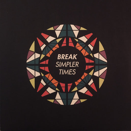Image of Front Cover of 3xLP - VG/VG - BREAK, Simpler Times (Symmetry Recordings; SYMMLP004, UK 2015, Picture Sleeve, Black Inners), Light marks only, sleeve has a minor crease top right corner.,  - 1626002E