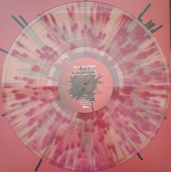 Image of Label Cover of LP - EX/EX - DOT ALLISON, Subconsciousology (Lomond Campbell Remixes) (Sonic Cathedral; SCR335LP, UK 2025, Inner, Pollination Splatter Vinyl), Very slight warp, does not effect play.,  - 1616044C