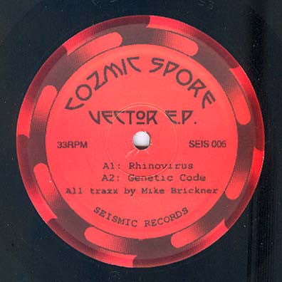 Image of Front Cover of 12" - /VG - COZMIC SPORE, Vector E.P. (Seismic Records Detroit; SEIS 005, US 1999, Plain Sleeve), ,  - 1626011E