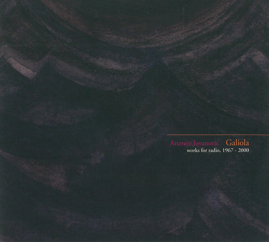 Image of Front Cover of LP - VG+/VG+ - ARSENIJE JOVANOVI , Galiola - Works For Radio, 1967 - 2000 (FO A RM Projects; FO A RM CD01, US 2008, Digipak, Booklet), ,  - 1656041S