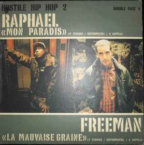 Image of Front Cover of 12" - VG/G+ - RAPHAEL/ FREEMAN, Mon Paradis / La Mauvaise Graine (Delabel; 7243 8 94887 6 0, France 1998), Marks on vinyl. Plays above grade. Light wear to edge of sleeve.,  - 1626126E