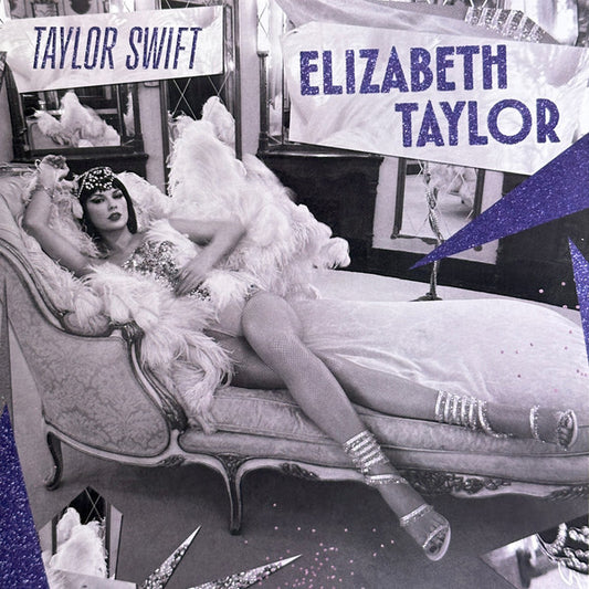 Image of Front Cover of 7" - NEW/NEW - TAYLOR SWIFT, Elizabeth Taylor / Elizabeth Taylor (So Glamorous Cabaret Version) (Republic Records; 00199957257114, Worldwide 2026, Picture Sleeve, Purple glitter vinyl ), ,  - 1656083S