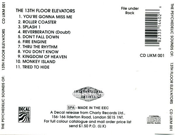 Image of Back Cover of CD - VG/VG+ - THE 13TH FLOOR ELEVATORS, The Psychedelic Sounds Of The 13th Floor Elevators (International Artists; CD LIKM 001, UK 1991 Reissue, Pilz), AT 34180 EJ. Booklet & insert slightly discoloured.,  - 1616283C