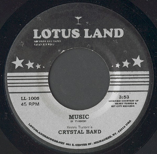 Image of Front Cover of 7" - /VG+ - HENRY TURNER'S CRYSTAL BAND, Music / Giving My Love Up To You (Lotus Land; LL-1005, US 2007), Some light marks and scuffs,  - 1616343C