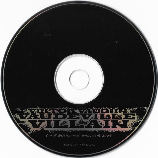Image of Label Cover of CD - VG+/VG+ - VIKTOR VAUGHN, Vaudeville Villain (Sound-Ink; SIK 012, US 2003, Jewel Case, MF DOOM), ,  - 4216604C
