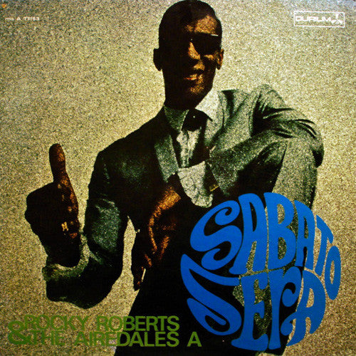 Image of Front Cover of LP - VG/G+ - ROCKY ROBERTS & THE AIREDALES, Sabato Sera (Durium; ms A 77163, Italy 1967, Non Flipback Laminated Sleeve), Edge Wear,  - 1646205S