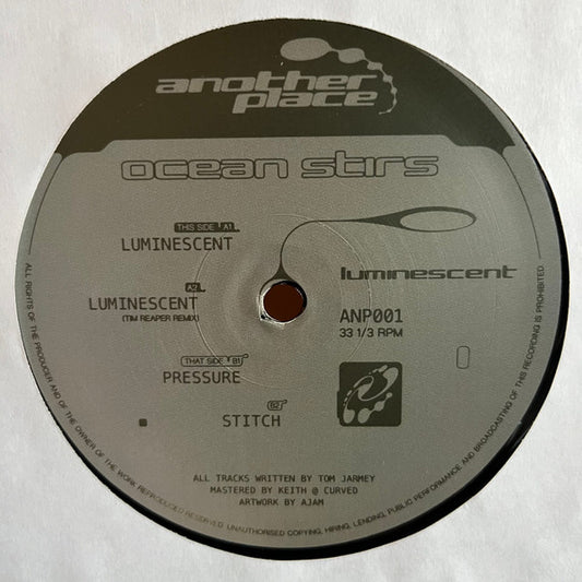 Image of Front Cover of 12" - /G+ - OCEAN STIRS, Luminescent (Another Place; ANP001, UK 2022, Plain Sleeve), , Tim Reaper Remix!! - 1626134E