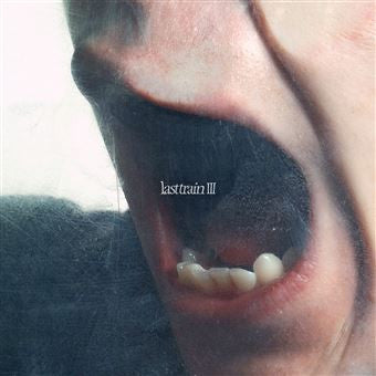Image of Front Cover of 2xLP - VG+/VG+ - LAST TRAIN, III ([pias]; LTP003, Europe 2025, 2 Inners, Side D is etched), ,  - 1646262S