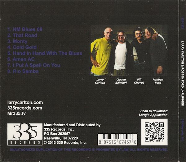 Image of Back Cover of CD - VG+/VG+ - LARRY CARLTON & ROBBEN FORD, Unplugged (335 Records; 335-1302, US 2013, Digipak), Strong VG+,  - 1656234S