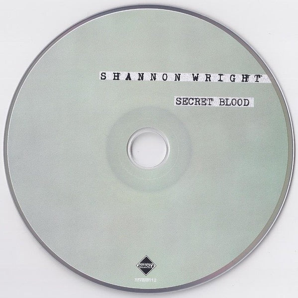 Image of Label Cover of CD - VG+/VG+ - SHANNON WRIGHT, Secret Blood (Vicious Circle; REVERB112, France 2010, Jewel Case), ,  - 1716007C