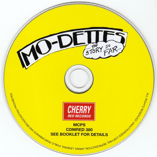 Image of Label Cover of CD - VG+/VG+ - MO-DETTES, The Story So Far (Cherry Red; CDMRED 380, Europe 2008 Reissue, Jewel Case), ,  - 1716168C