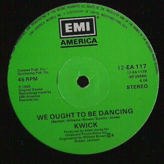 Image of Front Cover of 12" - /G+ - KWICK, We Ought To Be Dancing (EMI America; 12-EA 117, UK 1980, Plain Sleeve), Marks to disc. Plays well but click between b-side tracks. WOL.,  - 1716291C