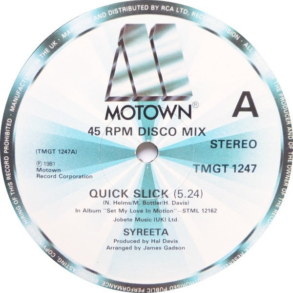 Image of Front Cover of 12" - VG/VG - SYREETA, Quick Slick (Motown; TMGT 1247, UK 1981, Company Sleeve), ,  - 1716304C
