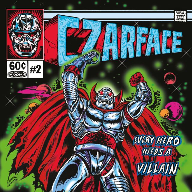 Image of Front Cover of 2xLP - NEW/NEW - CZARFACE, Every Hero Needs A Villain (Brick Records; BRK153LP, Europe ), ,  But people really responded to it, even more than we had hoped. That gave us the confidence to really spread our wings and let loose on this one. The chemistry is even tighter this time around. We know exactly what lanes we are cruising in and what weight class we are fighting in forRound 2.  Inspectah Deck adds,  Czarface is like the Danger Room for the X-Men, I can use all my weapons on th