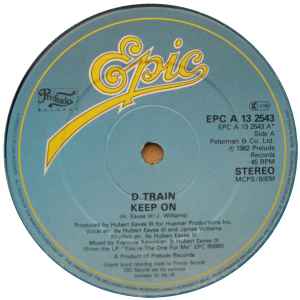 Image of Label Cover of 12" - VG/VG - D-TRAIN, Keep On / You're The One For Me (Reprise) / Love Vibrations (Epic; EPC A 13 2543, UK 1982, Company Sleeve), Light marks. Light ringwear on sleeve.,  - 3546118S