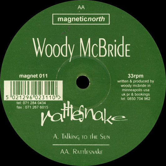 Image of Front Cover of 12" - /G - WOODY MCBRIDE, Rattlesnake (Magnetic North; magnet 011, UK 1994), Many marks, plays VG.,  - 1746096S