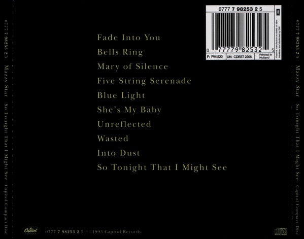 Image of Back Cover of CD - NEW/NEW - MAZZY STAR, So Tonight That I Might See (Capitol Records; CDEST2206, Europe 1993), ,  - 1716451C
