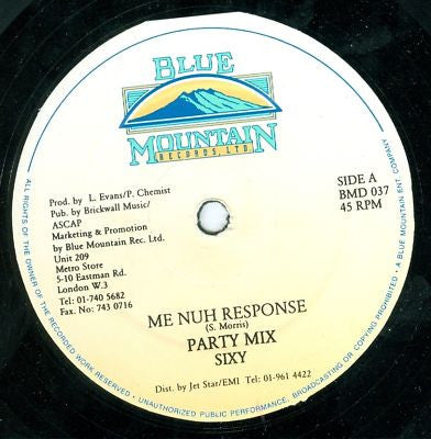 Image of Front Cover of 12" - /VG - SIXY MORRIS, Me Nuh Response (Blue Mountain Records Ltd.; BMD 037, UK 1988), Conservative grading, light scuffs only, plays great. Clean labels.,  - 1746171S