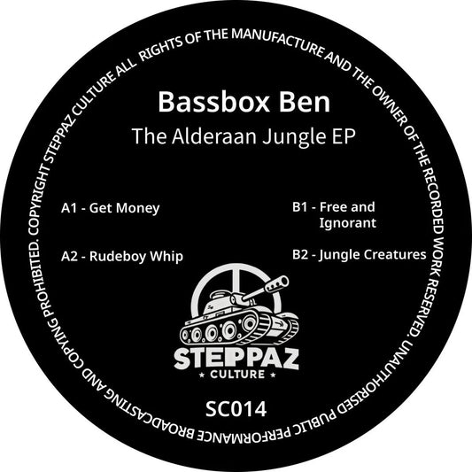 Image of Front Cover of 12" EP - /VG+ - BASSBOX BEN, The Alderaan Jungle EP (Steppaz Culture; SC014, UK 2026, Plain Sleeve), , A1	Get MoneyA2	Rudeboy WhipB1	Free & IgnorantB2	Jungle Creatures - 1926268E