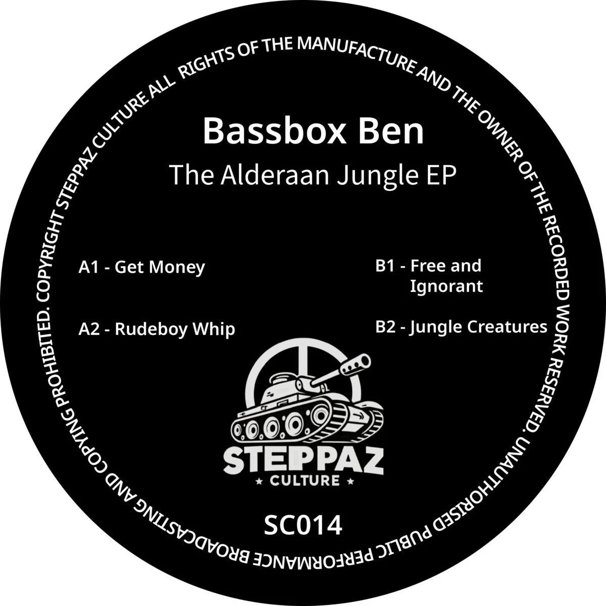 Image of Front Cover of 12" EP - /VG+ - BASSBOX BEN, The Alderaan Jungle EP (Steppaz Culture; SC014, UK 2026, Plain Sleeve), , A1	Get MoneyA2	Rudeboy WhipB1	Free & IgnorantB2	Jungle Creatures - 1846370S