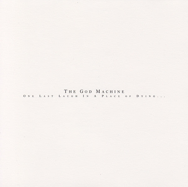 Image of Front Cover of CD - VG+/VG+ - THE GOD MACHINE, One Last Laugh In A Place Of Dying... (Fiction Records; FIXCD 27, UK & Europe 1994, Jewel Case, Booklet), ,  - 1736126E