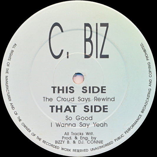 Image of Front Cover of 12" - /VG - C. BIZ, The Croud Says Rewind / So Good / I Wanna Say Yeah (Brain Records; CV 7, UK 1992), Light hairlines only, plays above grade. Clean labels.,  - 1726352E
