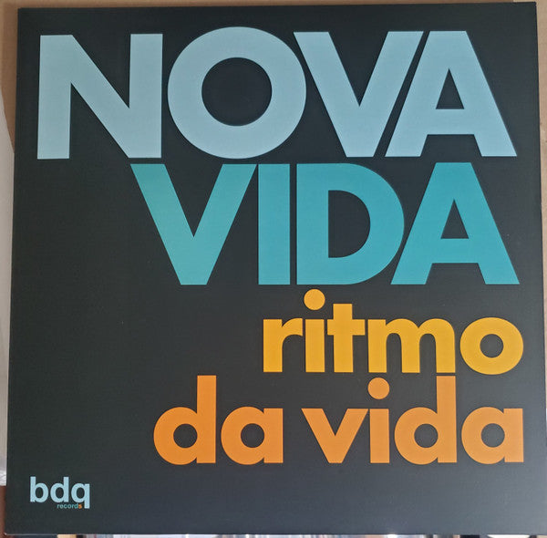 Image of Front Cover of LP - VG+/VG - NOVA VIDA, Ritmo Da Vida (BDQ Records; BDQ 010, UK & Europe 2024), ,  - 1716609C