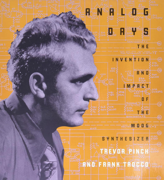 Image of Front Cover of Book - VG+/VG+ - TREVOR PINCH, Analog Days: The Invention and Impact of the Moog Synthesizer (Harvard University Press; , UK 2004), Strong VG+,  - 1756266S