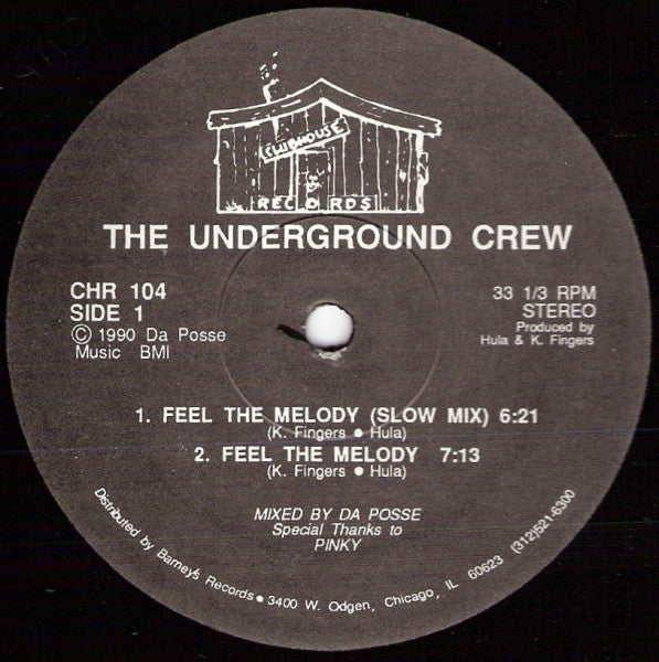 Image of Back Cover of 12" - /VG - THE UNDERGROUND CREW, Feel The Melody (Clubhouse Records; CHR 104, US 1990), Highlighter on label,  - 1746335S