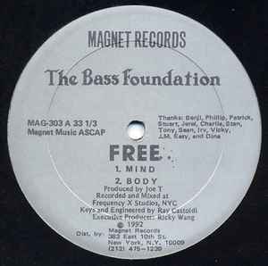 Image of Front Cover of 12" - /VG - THE BASS FOUNDATION, Free (Magnet Records; MAG-303, US 1992), Light hairlines and marks, faint highlighter on label. ,  - 2216490C