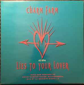 Image of Front Cover of 12" - VG/VG - CHARM FARM, Lies To Your Lover (P.R.A. Records ; CF 707, France 1993, Picture Sleeve), edge wear and creasing to sleeve - minor. light marks only,  - 1746388S