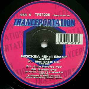 Image of Label Cover of 12" - VG/VG - MOCKBA, Shell Shock (Tranceportation ; TP97005, Belgium 1997, Picture Sleeve), light wear to sleeve. one or two marks both sides,  - 1846035S