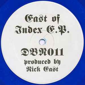 Image of Front Cover of 12" - /VG - NICK EAST, East Of Index E.P. (Drop Bass Network ; DBN011, US 1994), light marks only. blue vinyl,  - 1846051S