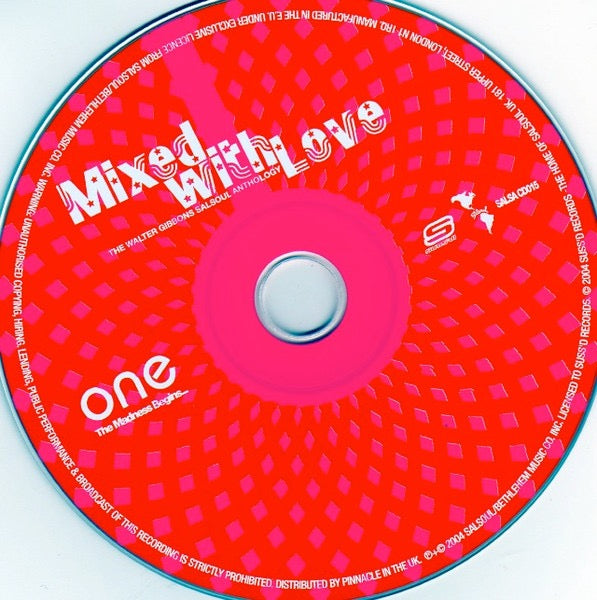 Image of Label Cover of 3xCD - EX/M - WALTER GIBBONS, Mixed With Love (The Walter Gibbons Salsoul Anthology) (Suss'd Records; SALSA CD 015, UK 2004, Box Set, Booklet), Still SEALED In Stickered Shrinkwrap,  - 2716345C