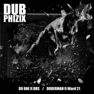 Image of Front Cover of 12" - VG/VG - DUB PHIZIX, Do One / Doberman (SenkaSonic; SENKA002, UK 2016, Picture Sleeve), sticker top right front sleeve. light creasing. one or two surface marks - minor,  - 1846098S