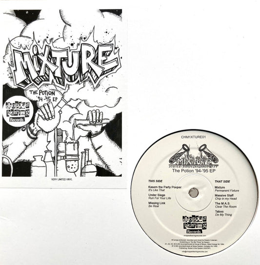 Image of Front Cover of 12" EP - EX/EX - MIXTURE, The Potion '94-'95 EP (Chopped Herring Records; CHM1XTURE01, UK 2022, Stickered Plain Sleeve), , A1 - Kasem the Party Pooper - It's Like ThatA2 - Under Siege . -Run For Your LifeA3 - Missing Link . -Be RealB1 - Mixture - Permanent FixtureB2 - Massive Staff - Chip in my HeadB3 - The M.A.S. - Clear The RoomB4 - Taboo - Do My Thing - 1826145E