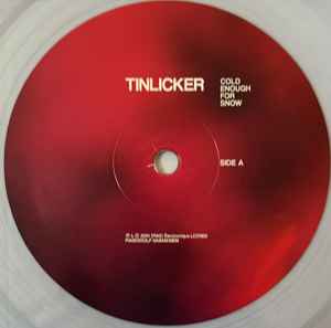 Image of Label Cover of 2x12" - VG+/VG+ - TINLICKER, Cold Enough For Snow ([PIAS]  lectronique ; PIASE0003LP, Europe 2024, Picture Sleeve), clear vinyl,  - 1846158S