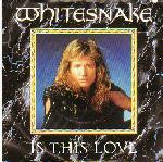 Image of Front Cover of LP - VG+/VG - WHITESNAKE, Is This Love (EMI; 12EMW 3, UK 1987, Hype Stickered Sleeve, White Vinyl), Light marks, nice sleeve.,  - 1816220C