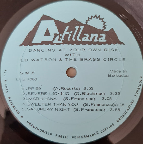 Image of Label Cover of LP - VG/VG+ - ED WATSON AND THE BRASS CIRCLE, Dancing At Your Own Risk (Antillana; LPS 1000, Canada 1971), ,  - 1816544C