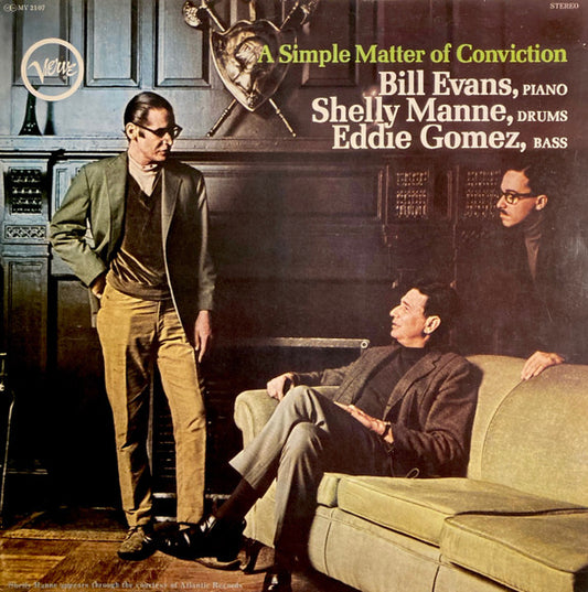 Image of Front Cover of LP - VG/VG+ - BILL EVANS, SHELLY MANNE, EDDIE GOMEZ, A Simple Matter Of Conviction (Verve Records; MV 2107, Japan 1975 Reissue, Gatefold, Stereo), ,  - 1826193E