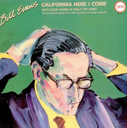 Image of Front Cover of 2xLP - VG/VG+ - BILL EVANS, California Here I Come (Verve; 811 674-1, France Reissue, Gatefold, 426/427 Matrix Nos), ,  - 2626265E