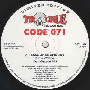 Image of Front Cover of 12" - /VG - CODE 071, Ease Up Soundboy / Computerized Business (Trouble On Vinyl; TOV 12001, UK 1993, Plain Sleeve), , AI	Ease Up Soundboy (Don Gargon Mix)BI	Computerized Business (Ambient Remix)B2	Computerized Business (Bayders Crew Remix) - 1826445E