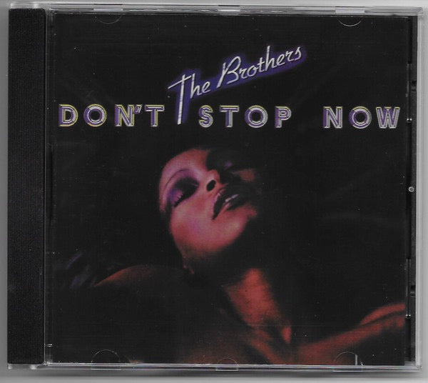 Image of Front Cover of CD - VG+/VG+ - THE BROTHERS, Don't Stop Now (Funkytowngrooves; FTG-381, UK 2014, Jewel Case), Nice copy showing minimal sign of use.,  - 1816693C