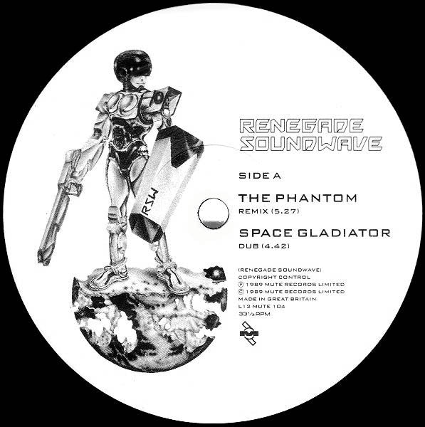 Image of Label Cover of 12" - G/VG - RENEGADE SOUNDWAVE, The Phantom Mixes / Space Gladiator (Mute; L12 MUTE 104, UK 1989, Picture Sleeve), light marks only. lots of wear to sleeve - peeling, edge wear and creasing,  - 3946226S